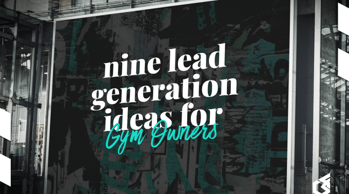 9 lead generation ideas for gym owners