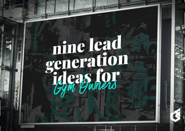 9 lead generation ideas for gym owners